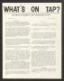 Primary view of What's On Tap? (Irving, Tex.), Vol. 2, No. 8, Ed. 1 Wednesday, March 13, 1974