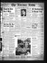 Primary view of The Nocona News (Nocona, Tex.), Vol. 35, No. 42, Ed. 1 Friday, April 19, 1940