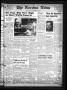 Newspaper: The Nocona News (Nocona, Tex.), Vol. 35, No. 49, Ed. 1 Friday, June 7…