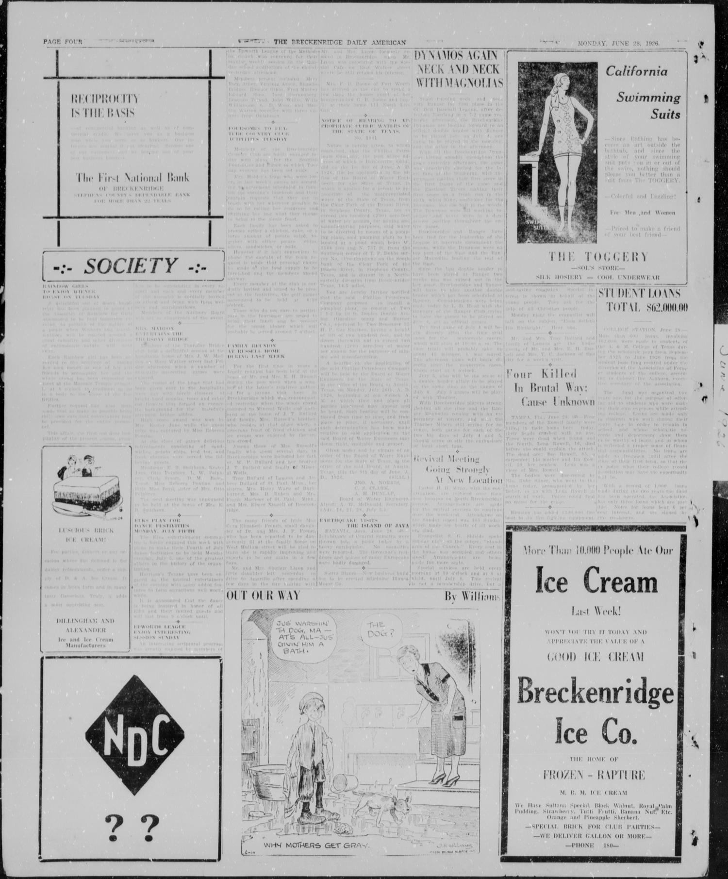 The Breckenridge Daily American (Breckenridge, Tex), Vol. 6, No. 307, Ed. 1, Monday, June 28, 1926
                                                
                                                    [Sequence #]: 4 of 4
                                                