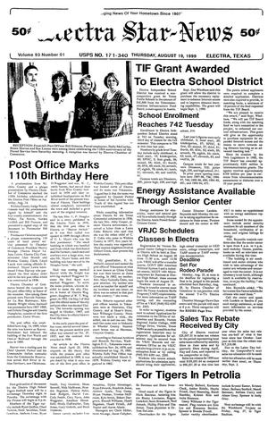 Primary view of Electra Star-News (Electra, Tex.), Vol. 93, No. 1, Ed. 1 Thursday, August 19, 1999