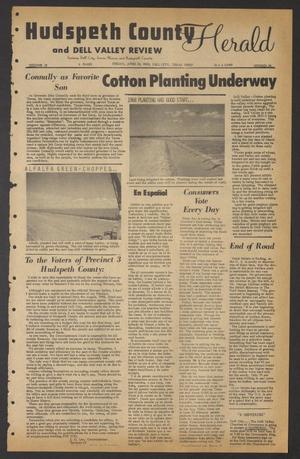 Primary view of object titled 'Hudspeth County Herald and Dell Valley Review (Dell City, Tex.), Vol. 12, No. 34, Ed. 1 Friday, April 19, 1968'.