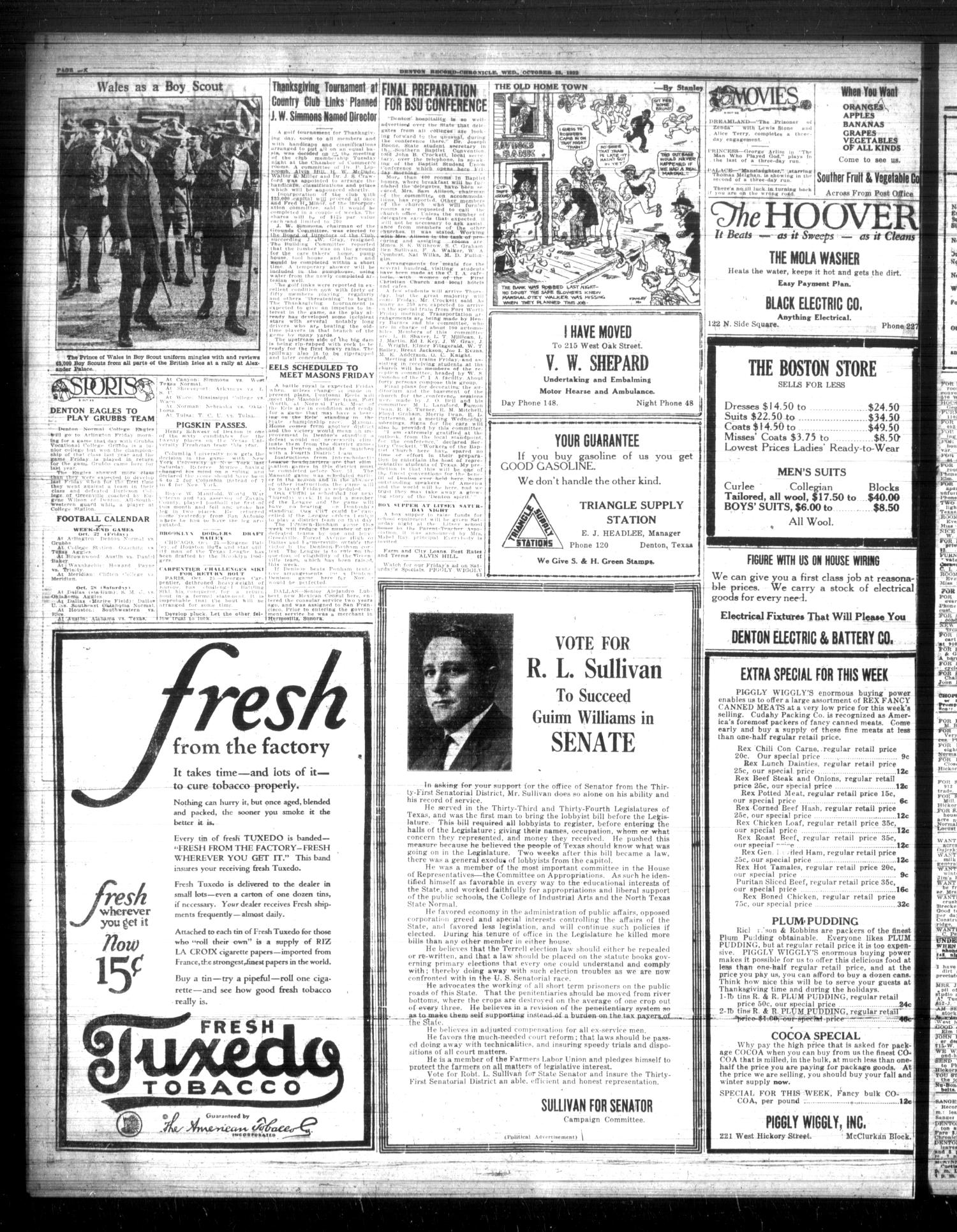 Denton Record-Chronicle (Denton, Tex.), Vol. 22, No. 62, Ed. 1 Wednesday, October 25, 1922
                                                
                                                    [Sequence #]: 6 of 8
                                                