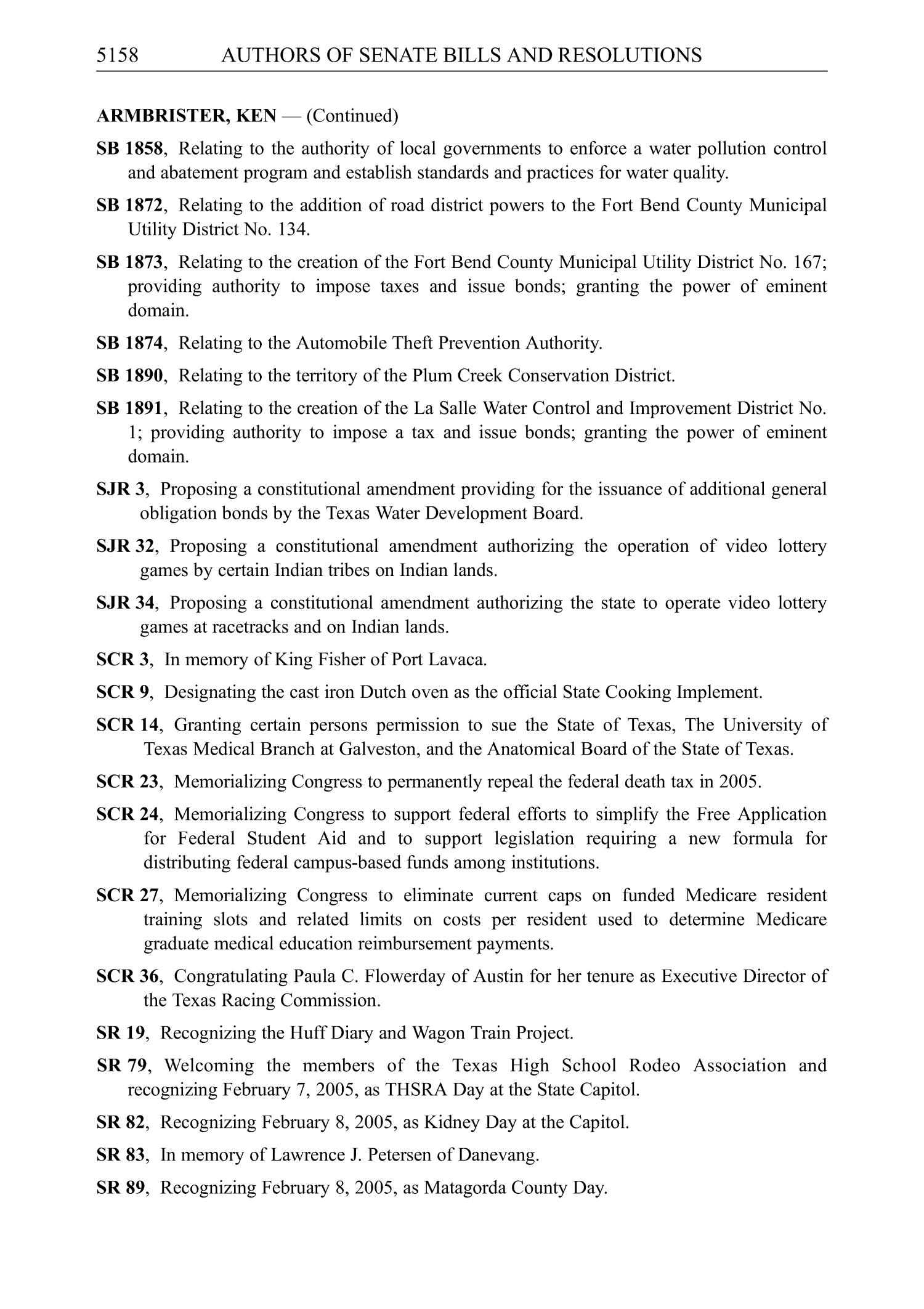 Journal of the Senate, Regular Session of the Seventy-Ninth Legislature of the State of Texas, Volume 5
                                                
                                                    5158
                                                