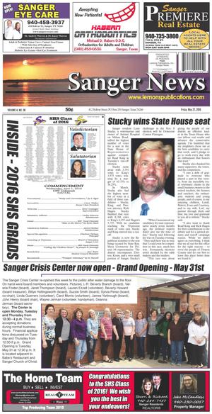 Primary view of object titled 'Sanger News (Sanger, Tex.), Vol. 4, No. 36, Ed. 1 Friday, May 27, 2016'.