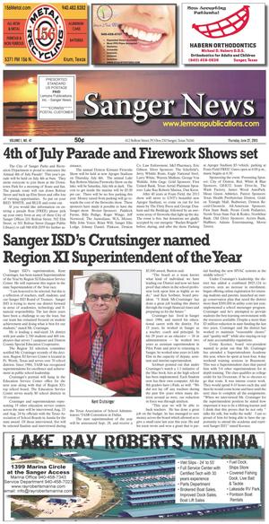 Primary view of object titled 'Sanger News (Sanger, Tex.), Vol. 1, No. 47, Ed. 1 Thursday, June 27, 2013'.