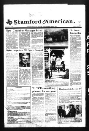 Primary view of object titled 'Stamford American (Stamford, Tex.), Vol. 70, No. 4, Ed. 1 Thursday, April 25, 1991'.