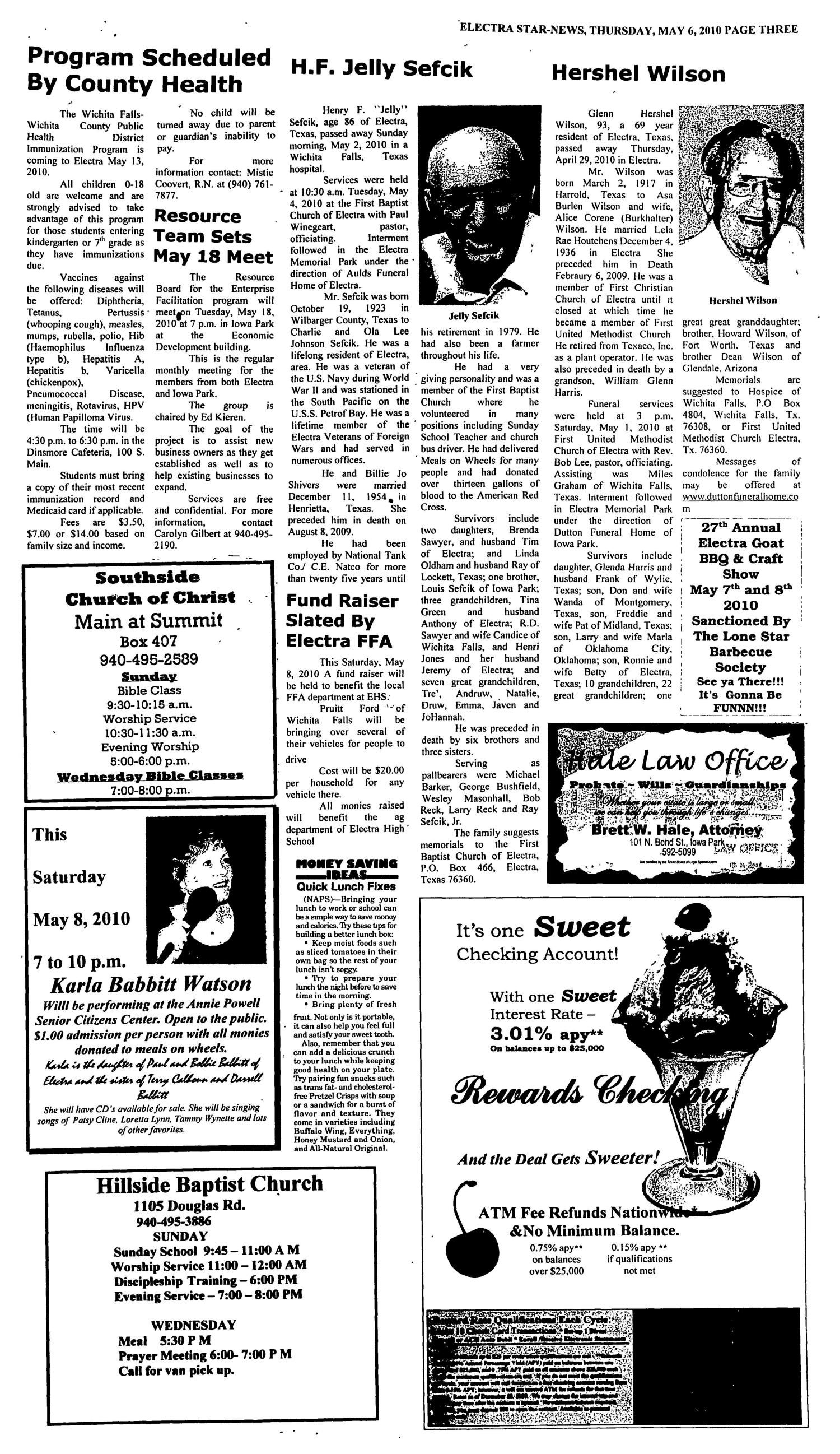 Electra Star-News (Electra, Tex.), Vol. 103, No. 38, Ed. 1 Thursday, May 6, 2010
                                                
                                                    [Sequence #]: 3 of 10
                                                