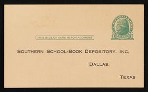 Primary view of object titled '[Postcard from Southern School-Book Depository]'.