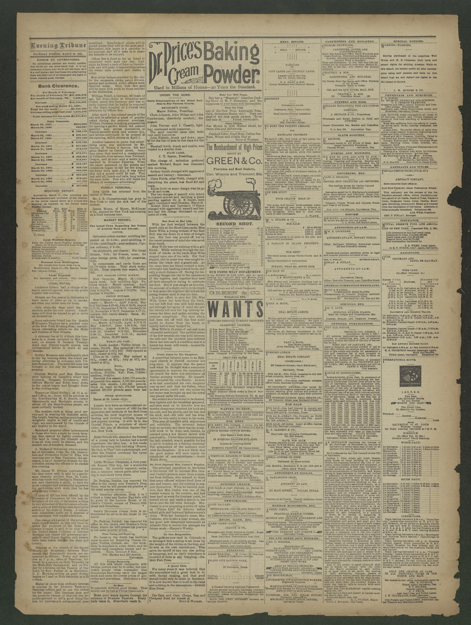 Evening Tribune. (Galveston, Tex.), Vol. 11, No. 124, Ed. 1 Thursday, March 26, 1891
                                                
                                                    [Sequence #]: 4 of 4
                                                