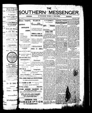 Primary view of object titled 'The Southern Messenger Under the Cross (San Antonio, Tex.), Vol. 2, No. 1, Ed. 1 Saturday, March 4, 1893'.