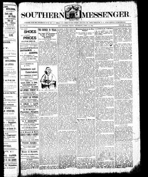 Primary view of object titled 'Southern Messenger. (San Antonio, Tex.), Vol. 3, No. 7, Ed. 1 Thursday, April 19, 1894'.