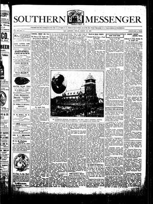 Primary view of object titled 'Southern Messenger (San Antonio, Tex.), Vol. 16, No. 5, Ed. 1 Thursday, March 28, 1907'.