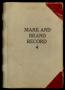 Book: Travis County Clerk Records: Marks and Brands Record 4