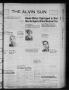 Thumbnail image of item number 1 in: 'The Alvin Sun (Alvin, Tex.), Vol. 59, No. 39, Ed. 1 Thursday, April 21, 1949'.