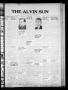 Newspaper: The Alvin Sun (Alvin, Tex.), Vol. 52, No. 1, Ed. 1 Friday, August 1, …
