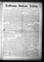 Newspaper: La Grange Deutsche Zeitung. (La Grange, Tex.), Vol. 22, No. 29, Ed. 1…