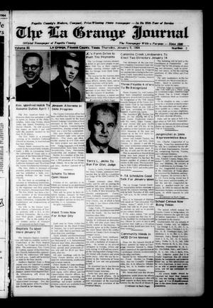 Primary view of object titled 'The La Grange Journal (La Grange, Tex.), Vol. 85, No. 2, Ed. 1 Thursday, January 9, 1964'.