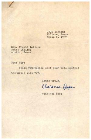Primary view of object titled '[Letter from Clarence Pope to Truett Latimer, April 6, 1957]'.