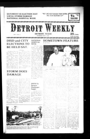 Primary view of object titled 'Detroit Weekly (Detroit, Tex.), Vol. 5, No. 17, Ed. 1 Thursday, May 2, 1991'.