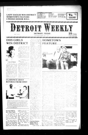 Primary view of object titled 'Detroit Weekly (Detroit, Tex.), Vol. 5, No. 6, Ed. 1 Thursday, February 7, 1991'.