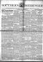 Thumbnail image of item number 1 in: 'Southern Messenger (San Antonio and Dallas, Tex.), Vol. 29, No. 40, Ed. 1 Thursday, November 11, 1920'.