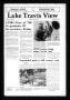Newspaper: Lake Travis View (Austin, Tex.), Vol. 3, No. 15, Ed. 1 Thursday, June…