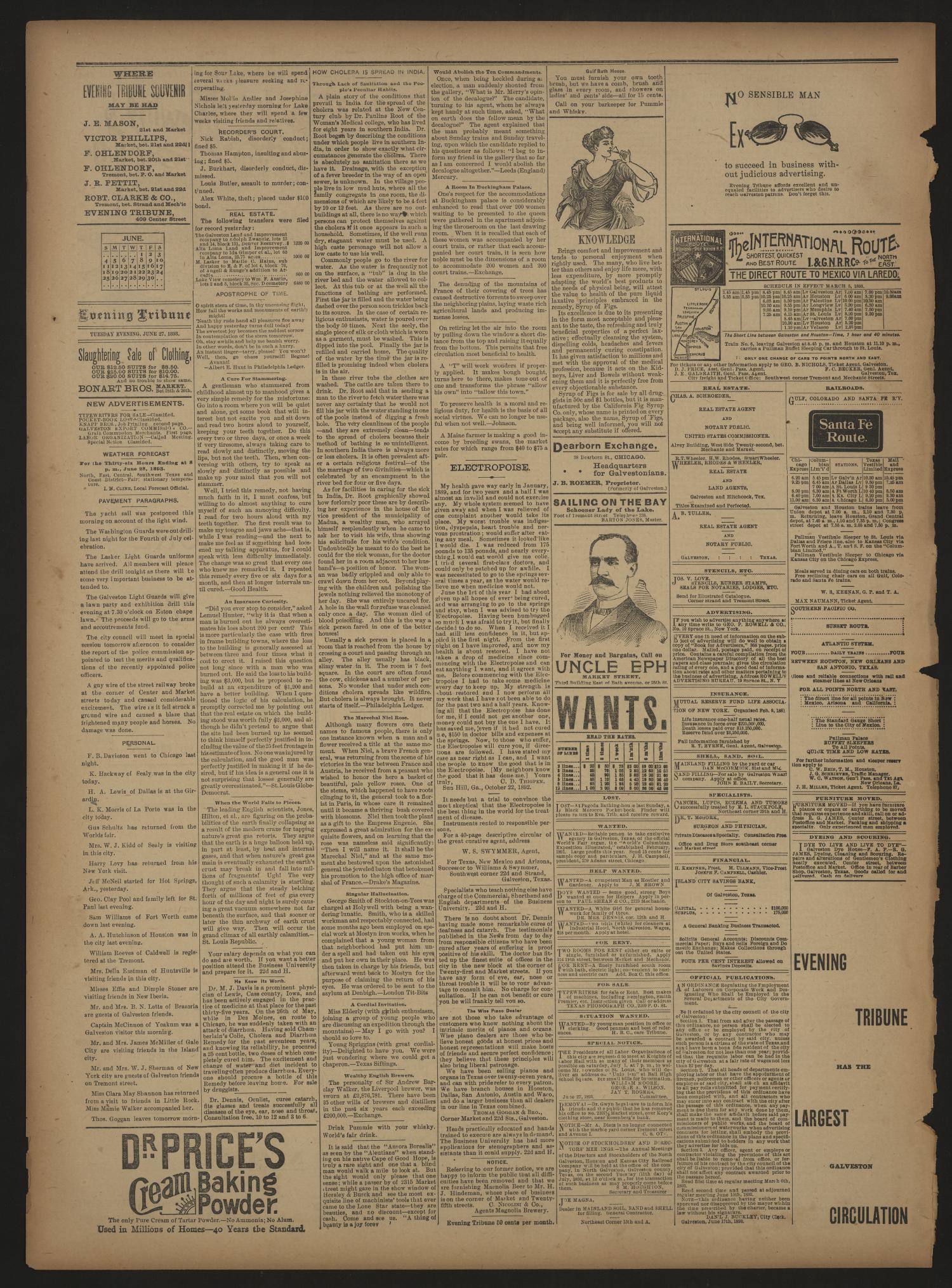 Evening Tribune. (Galveston, Tex.), Vol. 13, No. 186, Ed. 1 Tuesday, June 27, 1893
                                                
                                                    [Sequence #]: 4 of 4
                                                