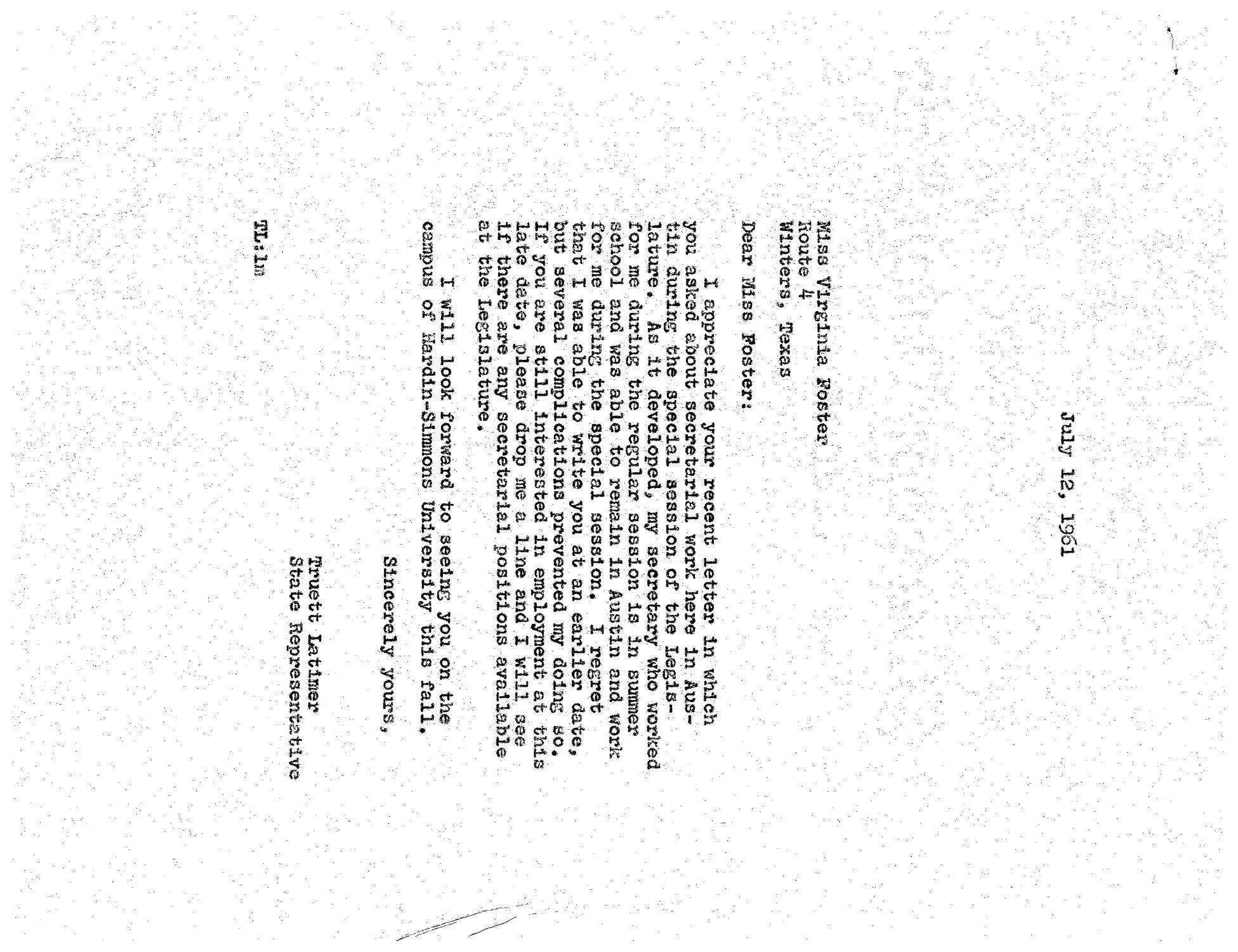 [Letter from Truett Latimer to Virginia Foster, July 12, 1961]
                                                
                                                    [Sequence #]: 1 of 1
                                                