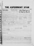 Newspaper: The Aspermont Star (Aspermont, Tex.), Vol. 67, No. 35, Ed. 1  Thursda…