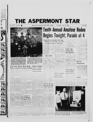 Primary view of object titled 'The Aspermont Star (Aspermont, Tex.), Vol. 67, No. 42, Ed. 1  Thursday, June 17, 1965'.