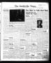 Primary view of The Smithville Times Transcript and Enterprise (Smithville, Tex.), Vol. 69, No. 6, Ed. 1 Thursday, February 11, 1960