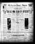 Thumbnail image of item number 1 in: 'McAllen Daily Press (McAllen, Tex.), Vol. 7, No. 264, Ed. 1 Wednesday, October 24, 1928'.