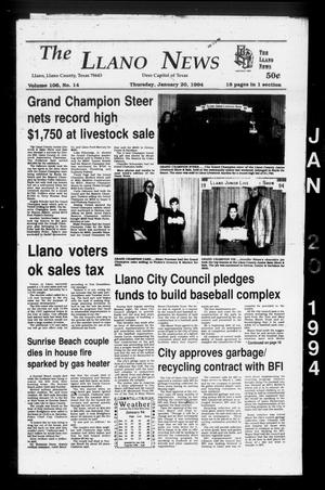 Primary view of object titled 'The Llano News (Llano, Tex.), Vol. 106, No. 14, Ed. 1 Thursday, January 20, 1994'.