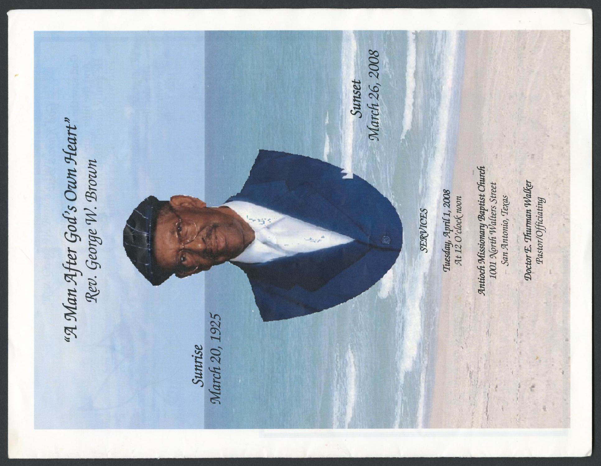 [Funeral Program for George W. Brown, April 1, 2008]
                                                
                                                    [Sequence #]: 1 of 8
                                                