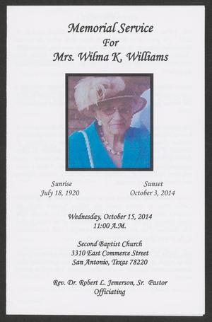 [Funeral Program for Mrs. Wilma K. Williams, October 15, 2014]