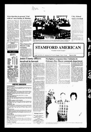 Primary view of object titled 'Stamford American (Stamford, Tex.), Vol. 71, No. 52, Ed. 1 Thursday, March 24, 1994'.