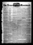 Newspaper: The Texas Monument. (La Grange, Tex.), Vol. 3, No. 13, Ed. 1 Wednesda…