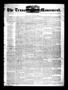 Newspaper: The Texas Monument. (La Grange, Tex.), Vol. 4, No. 31, Ed. 1 Wednesda…