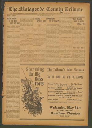 Primary view of object titled 'The Matagorda County Tribune (Bay City, Tex.), Vol. 71, No. 20, Ed. 1 Friday, May 19, 1916'.