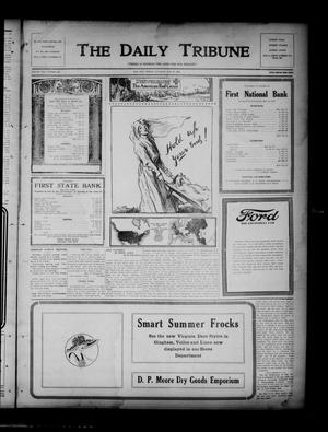 Primary view of object titled 'The Daily Tribune (Bay City, Tex.), Vol. 13, No. 166, Ed. 1 Saturday, May 18, 1918'.