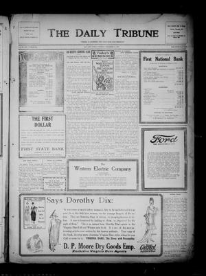 Primary view of object titled 'The Daily Tribune (Bay City, Tex.), Vol. 13, No. 275, Ed. 1 Saturday, September 28, 1918'.