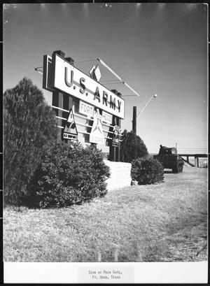 Primary view of object titled '[U.S. Army sign at Fort Hood]'.