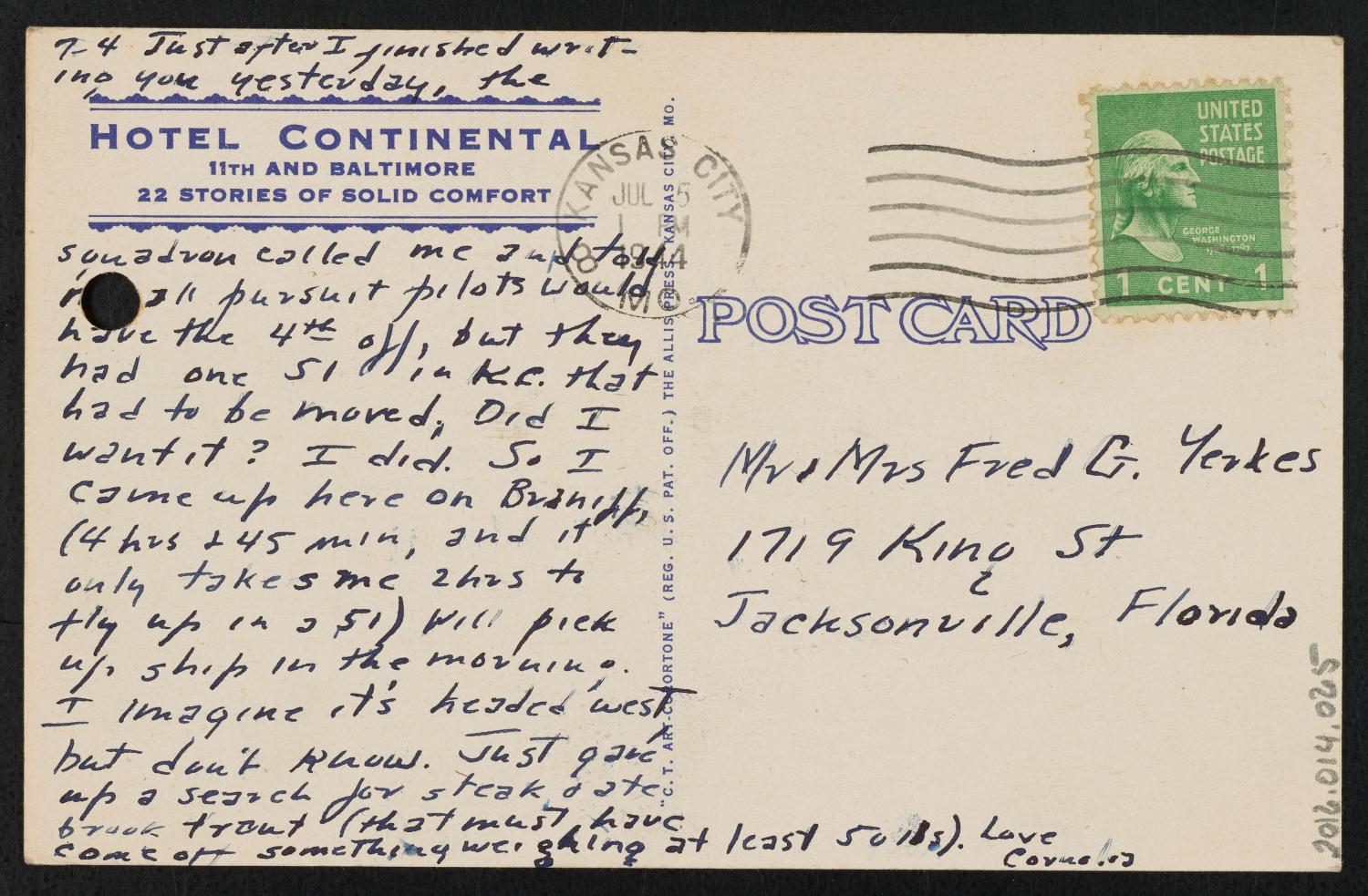 [Postcard from Cornelia Yerkes to Fred G. and Frances Yerkes, July 4, 1944]
                                                
                                                    [Sequence #]: 2 of 2
                                                