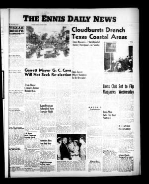 Primary view of The Ennis Daily News (Ennis, Tex.), Vol. [66], No. [65], Ed. 1 Monday, March 18, 1957