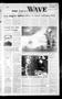Newspaper: Port Lavaca Wave (Port Lavaca, Tex.), Vol. 94, No. 90, Ed. 1 Friday, …