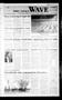 Newspaper: Port Lavaca Wave (Port Lavaca, Tex.), Vol. 94, No. 140, Ed. 1 Friday,…