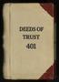 Book: Travis County Deed Records: Deed Record 401 - Deeds of Trust