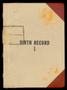 Primary view of Travis County Clerk Records: Birth Record 1