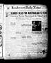 Newspaper: Henderson Daily News (Henderson, Tex.), Vol. 4, No. 223, Ed. 1 Tuesda…